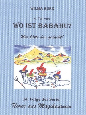 cover image of Wo ist Babahu? 4. Teil